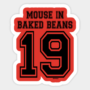 Mouse In Baked Beans Jersey (Black Version) Sticker